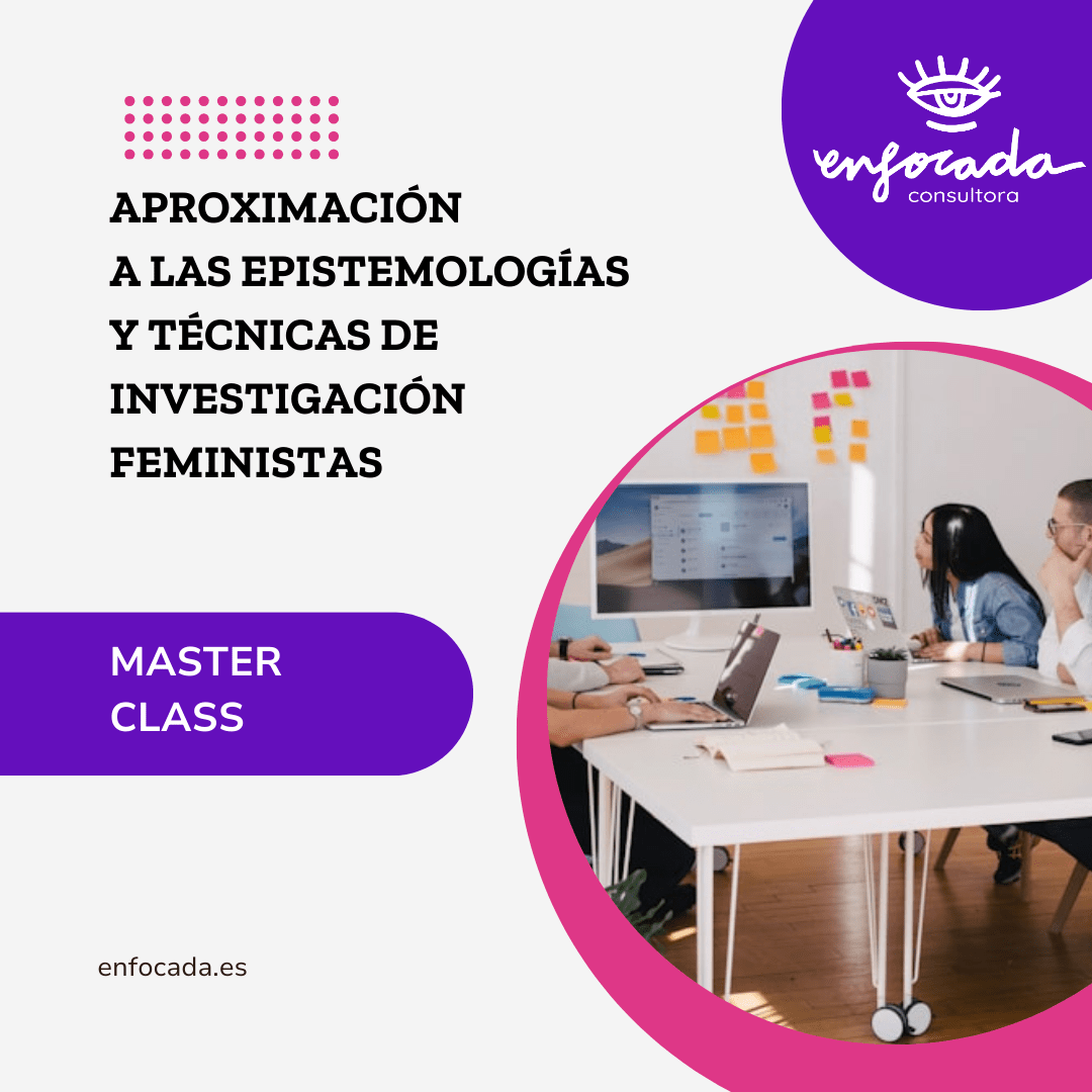 Aproximación a las epistemologías y técnicas de investigación feministas
