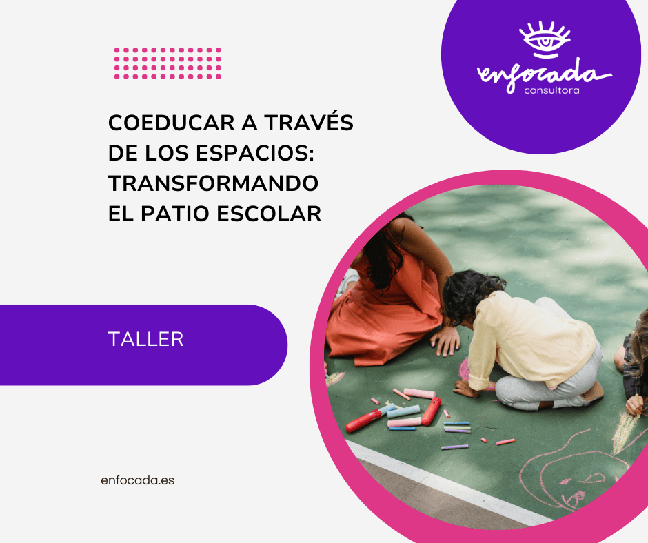 Coeducar a través de los Espacios: Transformando El Patio Escolar